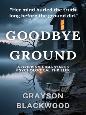 cover image of Goodbye Ground